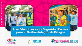 EN VIVO  Foro Educativo sobre Seguridad Escolar para la Gestión Integral de Riesgos [upl. by Arad]