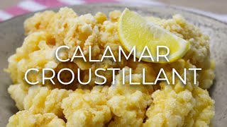 Crispy Fried Calamari Recipe  Calamar Croustillant 🇲🇺 [upl. by Patnode]