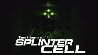 Tom Clancys Splinter Cell Mission 4 [upl. by Beauregard]