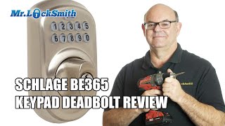 Schlage BE365 Keypad Deadbolt Review  Mr Locksmith Video [upl. by Nylisoj]