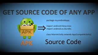 How to get the source code of ANY app  APK reverse engineering  Java decompiling  Tutorial [upl. by Migeon]