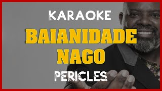 🔴 Kante Karaokê  Péricles  Baianidade Nagô Já pintou verão 🎙️ [upl. by Ynnad]