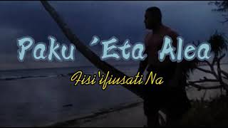 Paku Eta Alea  Sati Naufahu [upl. by Kelli]