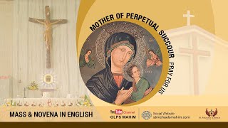 OUR LADY OF PERPETUAL SUCCOUR NOVENA IN ENGLISH   830 AM 08 MAY 2024 [upl. by Ydnab]