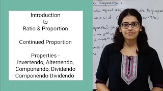 Introduction to Ratio and Proportion  Continued Proportion  Important Properties of Proportion [upl. by Pike252]