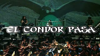 The Most Epic Symphonic Rock Version Ever Played of quotEl Condor Pasaquot [upl. by Aihsram]