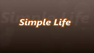 America Simple Life [upl. by Zohara]