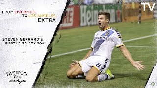 GOAL Steven Gerrard scores his first goal for the LA Galaxy [upl. by Aisereht604]