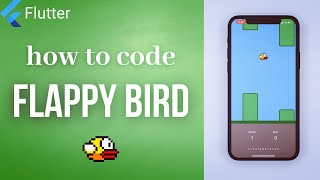 FLAPPY BIRD • Flutter Game from Scratch [upl. by Hutner]