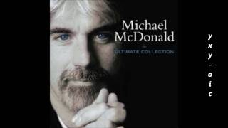 MICHAEL McDONALD  I Keep Forgetting [upl. by Gaeta83]