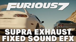 Furious 7 Toyota Supra Sounds FIXED [upl. by Yeorgi]