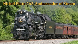 Nickel Plate 765Ambassador of Steam [upl. by Serge]