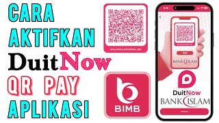 Cara Aktifkan QR Pay BIMB Mobile Bank Islam [upl. by Simara12]