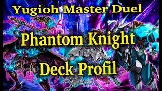 Phantomritter Deck Profile  Yugioh Master Duel  Combo Deck für den Platin Rang  Phantom Knight [upl. by Alihet]