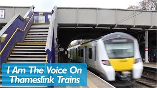 I Am The Voice on Thameslink Trains [upl. by Burnight]