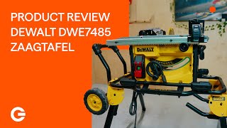 Product Review DeWALT DWE7485 Zaagtafel  Gereedschapcentrum [upl. by Meesaw]