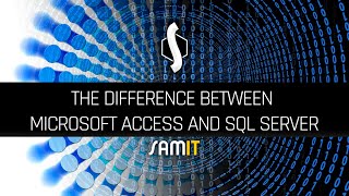 The Difference Between Microsoft Access and SQL Server [upl. by Tyson]