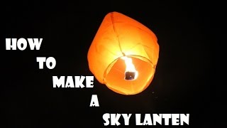 how to make a sky lantern at home FULL TUTORIAL MUST WATCH [upl. by Kind]