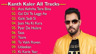 Best of Kanth Kaler Old Nostalgia  Best Songs Of Kanth Kaler  Kanth Kaler All Sad Tracks Jukebox [upl. by Everick]