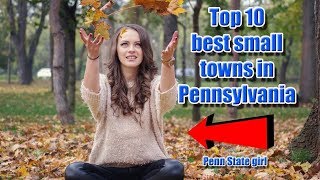 Top 10 best small towns in Pennsylvania 1 is perfect for families [upl. by Nivaj146]