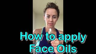 Quick Tip amp Demo How to Apply Face Oils Properly [upl. by Pat]