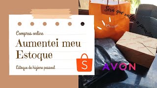 🔴 Reforço para o estoque na internet 🔴 higiene na shoppe e Avon sobrivencialismo e preparação [upl. by Esilehc90]