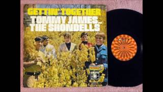 Tommy James and the Shondells  Gettin Together 1967 HQ [upl. by Goodwin]