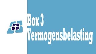 H7  Box 3 Vermogensbelasting [upl. by Leimaj]