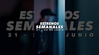 ESTRENOS de Series y Películas  21 al 23 de JUNIO 🎬  Shorts [upl. by Amri]