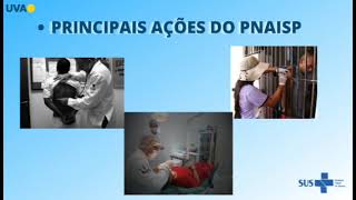 PNAISP  Atenção Integral à Saúde das Pessoas Privadas de Liberdade no Sistema Prisional [upl. by Emeline]