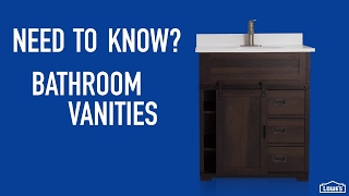 Need to Know  Bathroom Vanities [upl. by Vallo]