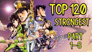 Top 120 Strongest Jojos Bizarre Adventure Characters Part 18 [upl. by Cardew17]