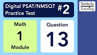 Digital PSAT 2 Math Module 1 Question 13 geometry [upl. by Khano]