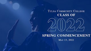 TCC Commencement Spring 2022 [upl. by Elaina716]