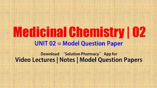 Medicinal Chemistry II 27 UNIT 02  Model Question Paper  BPharmacy 5th Semester  Medichem II [upl. by Zeuqram]