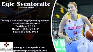 Egle Sventoraite Highlights 20212022 Season [upl. by Sirrot]