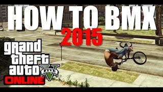 GTA 5 BMX  BMX Tutorial For Beginners 2015 Tips And Tricks [upl. by Aihc]