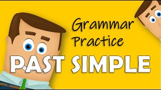 Past Simple Tense  Grammar Practice [upl. by Ethelyn]