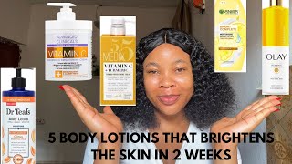 2024 BEST BRIGHTENING BODY LOTIONS IN THE MARKET🔔5 body lotions that brightens the skin in 2 weeks [upl. by Llirret]