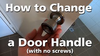 Tutorial How to Change a Door Handle With no screws [upl. by Ilegna]