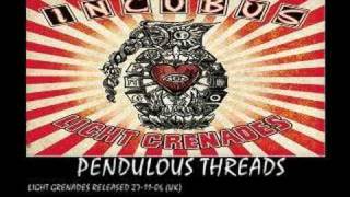 INCUBUS  pendulous threads  light grenades 2006 [upl. by Arbua216]