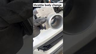 throttle body change ￼ [upl. by Aikel]