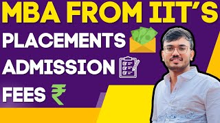 All about MBA from IIT  Kya IIT se MBA sirf Engineer hi kar skte hain  IITs Fees and Avg Salary [upl. by Darreg892]