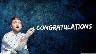 quotMac Miller  Congratulations Lyricsquot [upl. by Ten630]