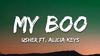 Usher  My Boo Lyrics ft Alicia Keys [upl. by Nioe170]