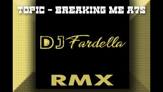 Topic  Breaking Me RMX DJ VINCENZO FARDELLA [upl. by Guerra124]