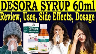 Desloratadine syrup 60ml 05 mgml  Desora syrup used for in urdu  Uses Side Effects Dose [upl. by Ephraim]