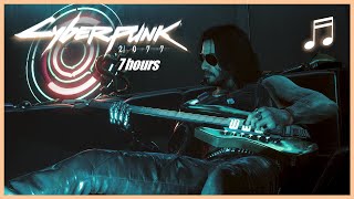 CYBERPUNK 2077 Johnny Silverhand Playing Guitar  7 HOURS [upl. by Clovah]