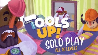 Tools Up  Solo Campaign  3 Stars on all 30 Levels [upl. by Hedy382]