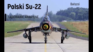 Polski Su22  lądowanie awaryjne [upl. by Lymn846]